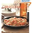Cast Iron Cooking: 50 Gourmet-Quality Dishes from Entrees to Desserts by Dwayne Ridgaway
