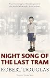Night Song of the Last Tram: A Glasgow Childhood