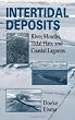 Intertidal Deposits: River Mouths, Tidal Flats, and Coastal Lagoons (Marine Science)
