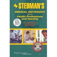 Stedman's Medical Dictionary for the Health Professions and Nursing, Illustrated (Point (Lippincott Williams and Wilkins))