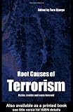 ISBN: 0415351502 - Root Causes of Terrorism: Myths, Reality and Ways Forward