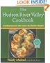 The Hudson River Valley Cookbook: A Leading American Chef Savors the Region's Bounty (Non)