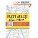 Party Across America: 101 of the Greatest Festivals, Sporting Events, and Celebrations in the U.S.