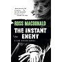 The Instant Enemy (Vintage Crime/Black Lizard)