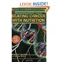 Beating Cancer with Nutrition, book with CD