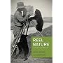 Reel Nature: America's Romance With Wildlife on Film (Weyerhaeuser Environmental Classics)