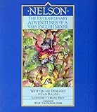 Nelson : the extraordinary adventures of a very English mouse