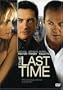 The Last Time