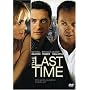 The Last Time