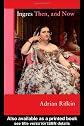 Ingres, Then and Now (Re Visions : Critical Studies in the History and Theory of Art)
