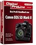 Das Profihandbuch zur Canon EOS 5D Mark II