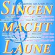 Singen Macht Laune-40 Hits Von Arndt Bause