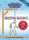 Uncle John's Bathroom Puzzler HANGMAN-a-GRAMS [Paperback]