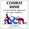 Combat Mime: A Non-Violent Approach to Stage Violence