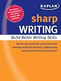 Sharp Writing: Building Better Writing Skills