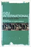 Ozu international : essays on the global influences of a Japanese auteur