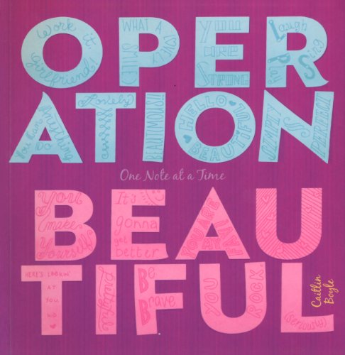 Operation Beautiful One Note At A Time Turtleback School  Library Binding Edition606266305 : image