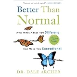 better than normal how what makes you different can make you exceptional