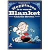 Happiness Is a Warm Blanket Charlie Brown