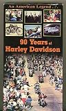 An American Legend...90 Years of Harley Davidson