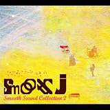 Smooth J｜Smooth  Sound  C