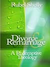 Divorce And Remarriage: A Redemptive Theology