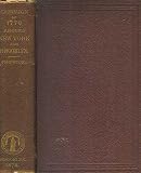 The Campaign of 1776 Around New York and Brooklyn. Including a New and Circumstantial Account of the Battle of Long Island and the Loss of New York with a Review of Events to the Close of the Year