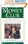 The Money Club: Is Your Financial Future Safe? What Every Woman Should Know