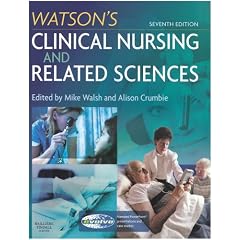 Watson's Clinical Nursing and Related Sciences
