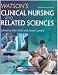 Watson's Clinical Nursing and Related Sciences
