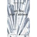 Un feu sur l'ab�me