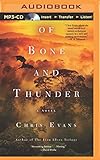 Of Bone and Thunder: A Novel
