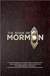 The Book of Mormon Script Book: The Complete Book and Lyrics of the Broadway Musical