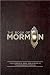 The Book of Mormon: The Complete Book and Lyrics of the Broadway Musical