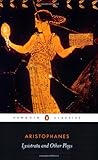 Lysistrata and Other Plays (Penguin Classics)