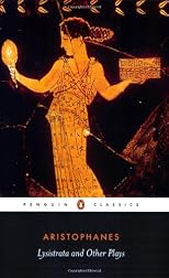 Lysistrata and Other Plays