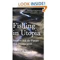 Fishing in Utopia: Sweden and the Future That Disappeared
