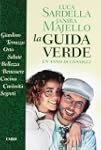 La guida verde. Un anno di consigli
