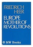 Europe, mother of revolutions