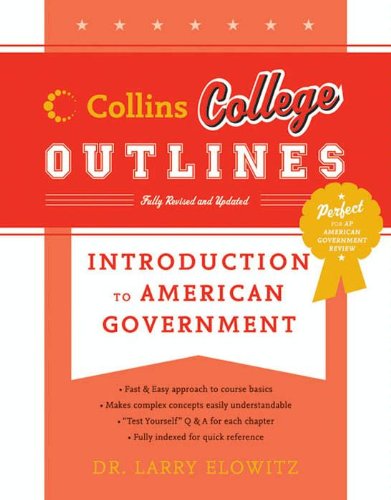 Introduction to American Government (Collins College Outlines)