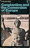 Constantine and the conversion of Europe