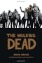 The Walking Dead Book 7
