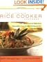 The Ultimate Rice Cooker Cookbook: 250 No-Fail Recipes for Pilafs, Risottos, Polenta, Chilis, Soups, Porridges, Puddings, and More, from Start to Finish in Your Rice Cooker (Non)