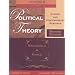 Political Theory: Classic and Contemporary Readings Volume II: Machiavelli to Rawls