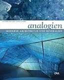 Moderne Architektur und Mineralien: Analogien
