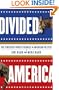 Divided America: The Ferocious Power Struggle in American Politics