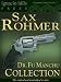 Dr. Fu Manchu Collection, Volume One (International thrillers!)