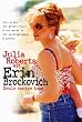 Erin Brokovich, seule contre tous