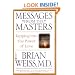 Messages from the Masters: Tapping into the Power of Love
