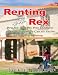 Renting With Rex: How You, Your Dog, Your Landlord And Your Neighbors Can All Thrive In Rental Housing